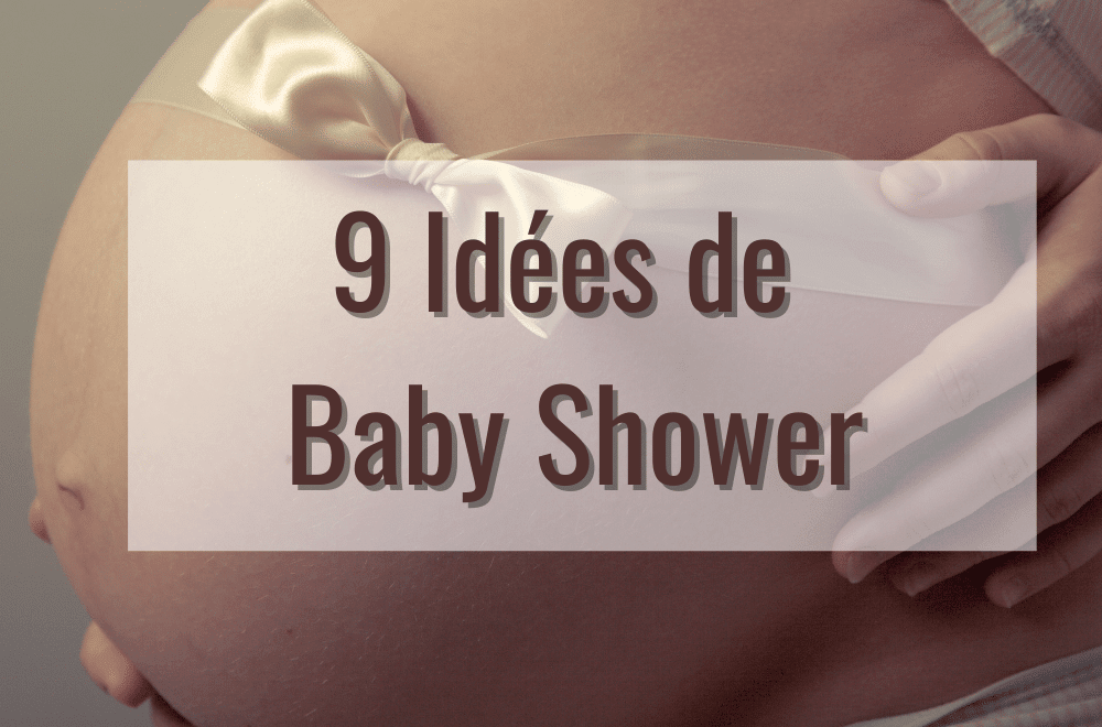 4 trucs pour organiser un shower de bébé mixte